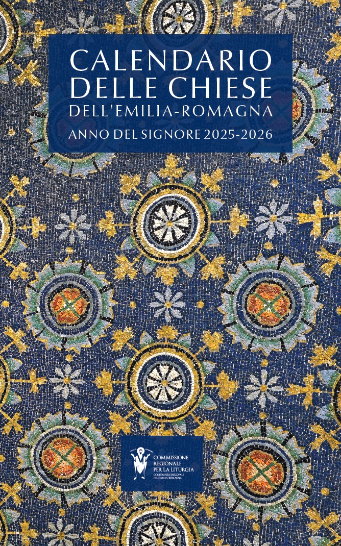 Calendario dell Chiese dell'Emilia-Romagna. Anno del Signore 2025-2026