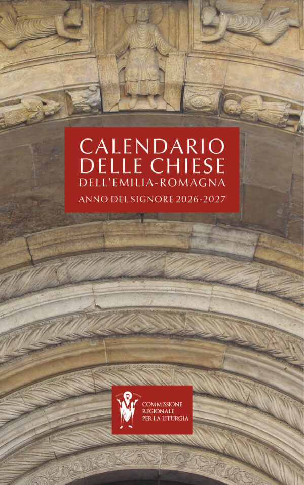 Calendario dell Chiese dell’Emilia-Romagna. Anno del Signore 2026-2027